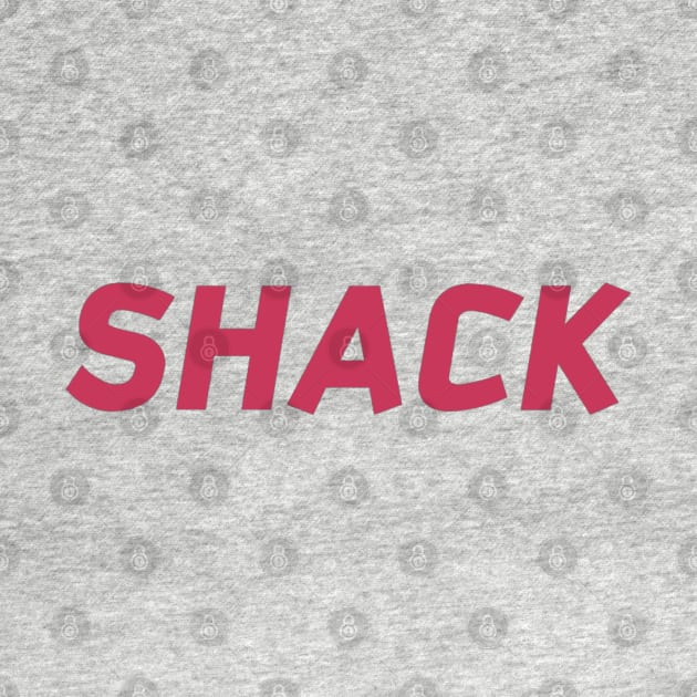 SHACK by Half Street High Heat